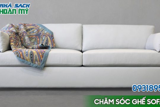 Chăm sóc ghế sofa luôn sáng bóng